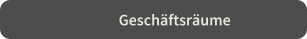 Gesch�ftsr�ume